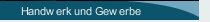 Handwerk und Gewerbe